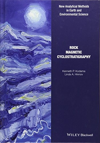 Rock Magnetic Cyclostratigraphy