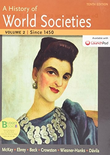 Loose-leaf Version for A History of World Societies 10e V2 & LaunchPad for A History of World Societies 10e
