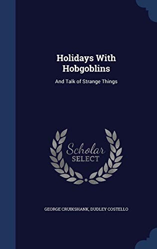 Holidays With Hobgoblins