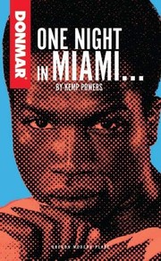One Night in Miami... . .