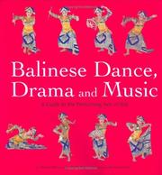 Balinese dance, drama and music