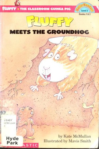 Fluffy meets the groundhog