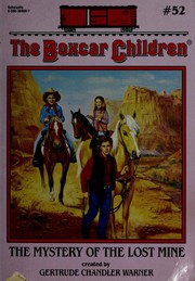 The Mystery of the Lost Mine