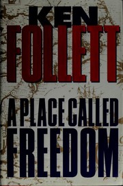 A Place Called Freedom