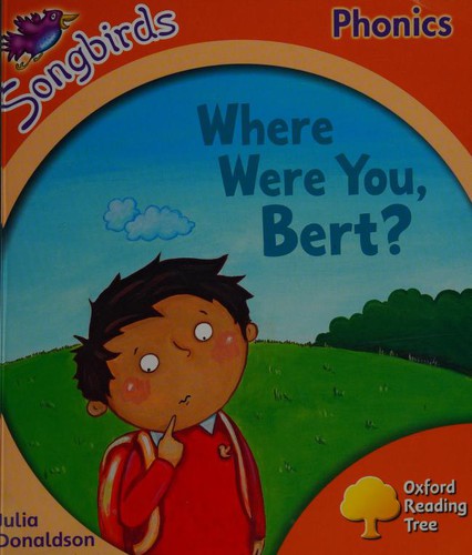 Where Were You Bert