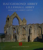 Haughmond Abbey, Lilleshall Abbey, Moreton Corbet Castle