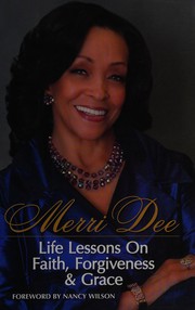 Life lessons on faith, forgiveness & grace