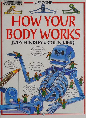 How Your Body Works (Children's World Series)