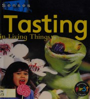 Tasting in living things