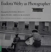 Eudora Welty as photographer