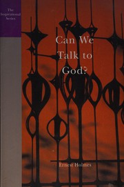 Can We Talk to God?