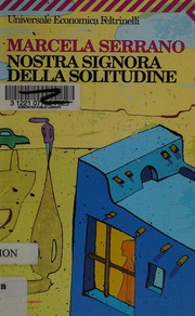 Nostra signora della solitudine