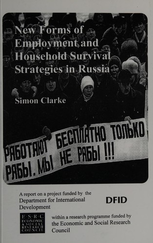 New Forms of Employment and Household Survival Strategies in Russia