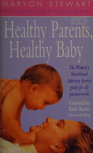 Healthy parents, healthy baby