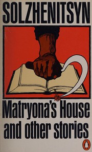 Matryona's house and other stories