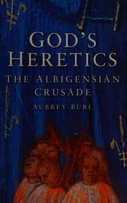 God's heretics
