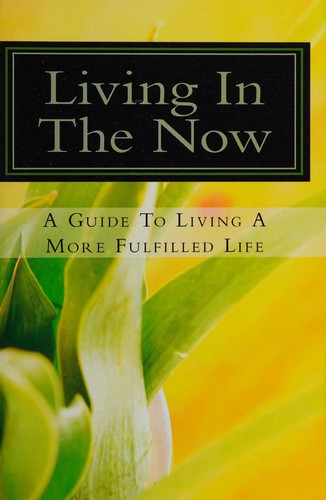 Living in the now