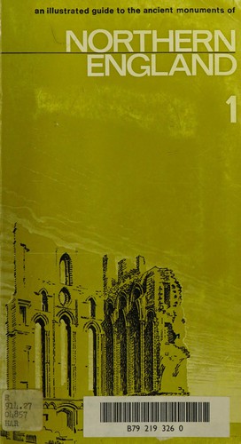 An illustrated guide to the ancient monuments maintained by the Department of the Environment