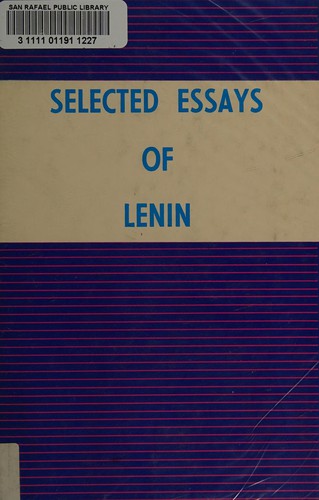 Selected essays of Lenin