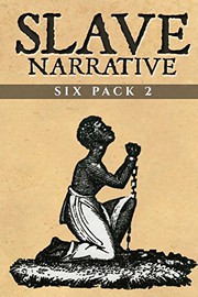 Slave Narrative Six Pack 2
