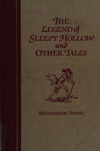 The legend of Sleepy Hollow and other tales