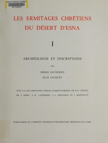Les ermitages chrétiens du désert d'Esna