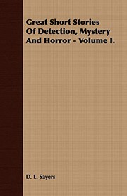 Great Short Stories of Detection, Mystery and Horror
