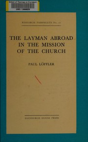 The layman abroad in the mission of the church