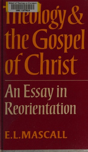 Theology and the gospel of Christ