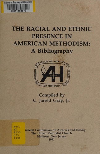 The Racial & Ethnic Presence in American Methodism