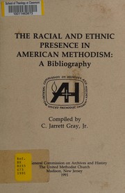 The Racial & Ethnic Presence in American Methodism