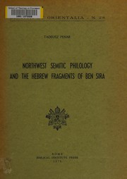 Northwest Semitic philology and the Hebrew fragments of Ben Sira