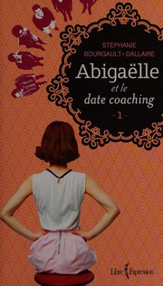 Abigaëlle et le date coaching