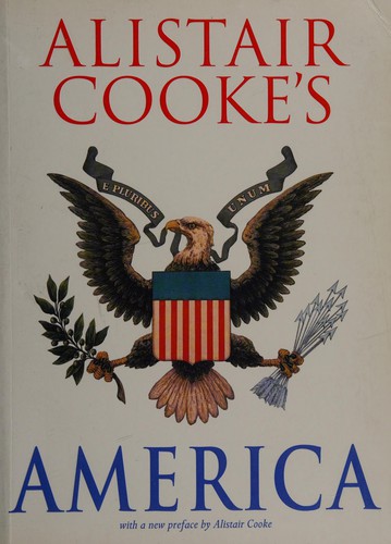 ALISTAIR COOKE'S AMERICA