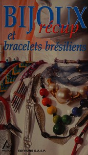 Bijoux récup et bracelets brésiliens