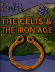 The Celts and the Iron Age