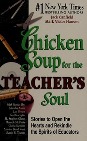 Chicken soup for the teacher's soul