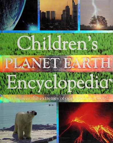 Children's planet earth encyclopedia
