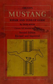 Chilton's Mustang repair and tune-up guide