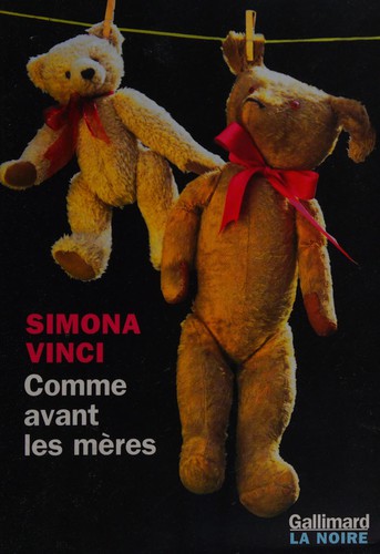 Comme avant les mères