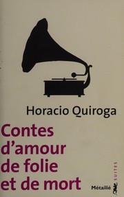 Contes d'amour, de folie et de mort