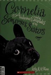 Cornelia ans the Audacious Escapades of the Somerset Sisters