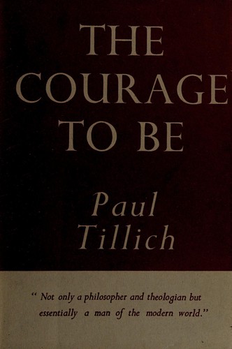The courage to be