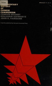 A documentary history of Chinese Communism