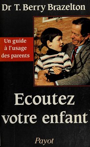 Ecoutez votre enfant