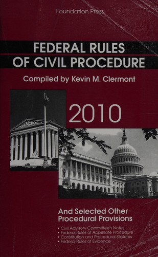 Federal rules of civil procedure, as amended through April 1, 2010