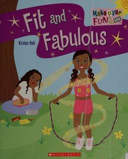 Fit and fabulous