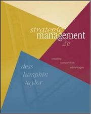 Strategic Management Creating Competitive Advantages