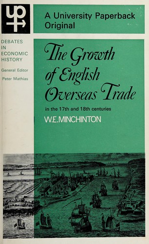 The growth of English overseas trade in the seventeenth and eighteenth centuries