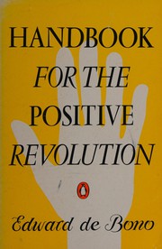 Handbook for the positive revolution